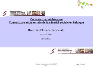 Contrats d’administration Contractualisation au sein de la sécurité sociale en Belgique