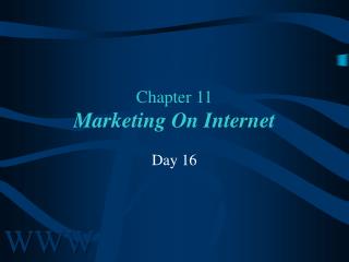 Chapter 11 Marketing On Internet