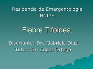 Fiebre Tifoidea
