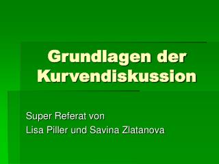 Grundlagen der Kurvendiskussion