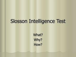 Slosson Intelligence Test