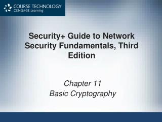 Security+ Guide to Network Security Fundamentals, Third Edition