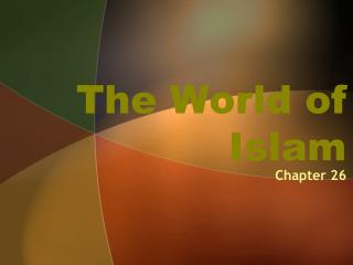 The World of Islam