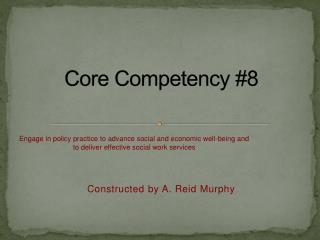 Core Competency #8