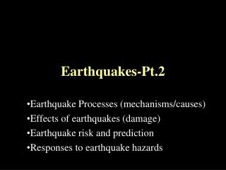 Earthquakes-Pt.2