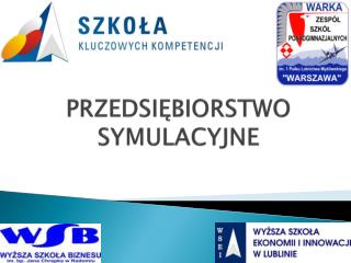 PRZEDSIĘBIORSTWO SYMULACYJNE