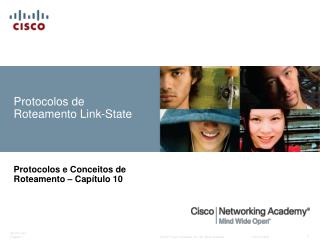 Protocolos de Roteamento Link-State