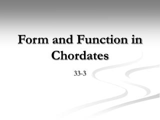 Form and Function in Chordates