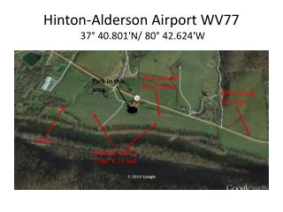 Hinton-Alderson Airport WV77 37° 40.801'N/ 80° 42.624'W