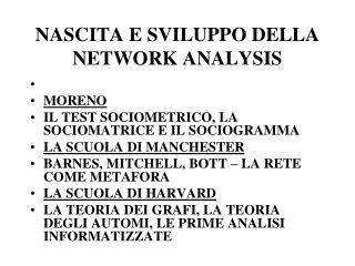 NASCITA E SVILUPPO DELLA NETWORK ANALYSIS