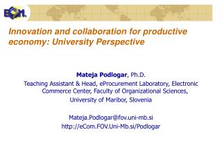 Innovation and collaboration for productive economy: University Perspective