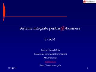 Sisteme integrate pentru -business 8 - SCM