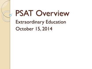 PSAT Overview