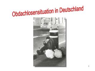 Obdachlosensituation in Deutschland