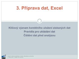 3. Příprava dat, Excel