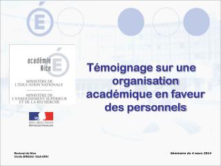 Témoignage sur une organisation académique en faveur des personnels