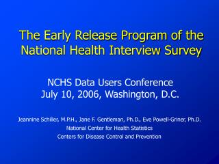 The Early Release Program of the National Health Interview Survey