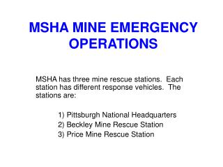 MSHA MINE EMERGENCY OPERATIONS