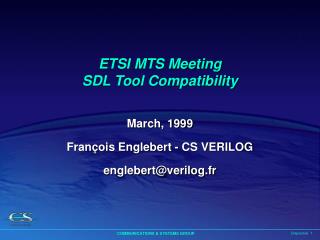 ETSI MTS Meeting SDL Tool Compatibility