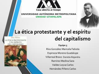 La ética protestante y el espíritu del capitalismo