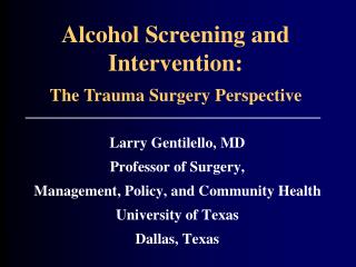 Alcohol Screening and Intervention: