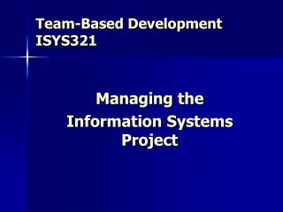 Team-Based Development ISYS321