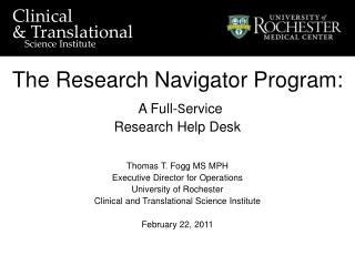 The Research Navigator Program: A Full- S ervice Research Help Desk