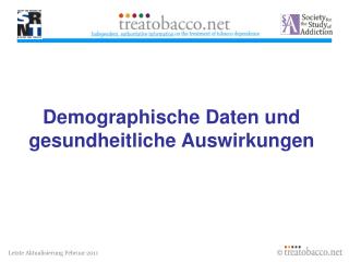 Demographische Daten und gesundheitliche Auswirkungen