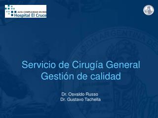 Servicio de Cirugía General Gestión de calidad