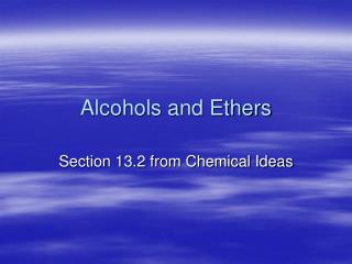 Alcohols and Ethers