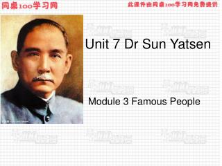 Unit 7 Dr Sun Yatsen