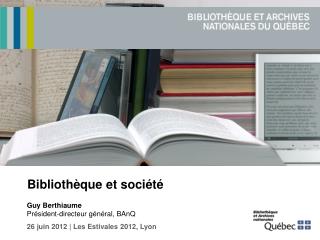 Bibliothèque et société