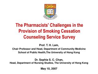 The Pharmacists' Challenges in the Provision of Smoking Cessation Counseling Service Survey