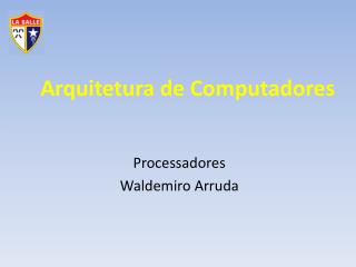 Arquitetura de Computadores