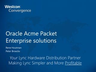 Oracle Acme Packet Enterprise solutions