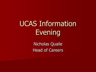 UCAS Information Evening