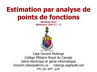 Estimation par analyse de points de fonctions GEF492A 2014 Référence: [ HvV § 7.1.4 ]