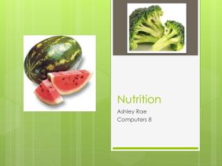 Nutrition