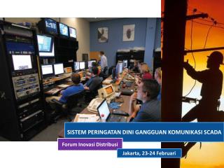 SISTEM PERINGATAN DINI GANGGUAN KOMUNIKASI SCADA