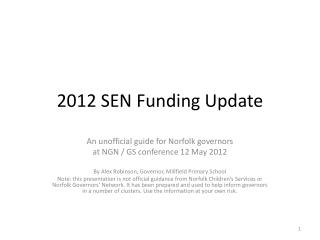 2012 SEN Funding Update