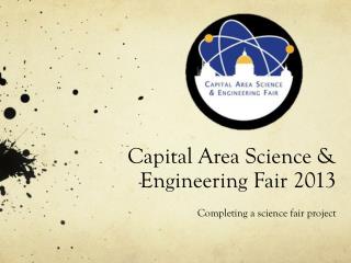 Capital Area Science &amp; Engineering Fair 2013
