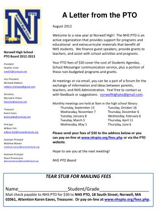 A Letter from the PTO August 2012 Welcome to a new year at Norwell High! The NHS PTO is an