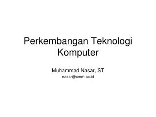 Perkembangan Teknologi Komputer