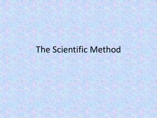 The Scientific Method