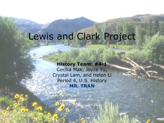 Lewis and Clark Project