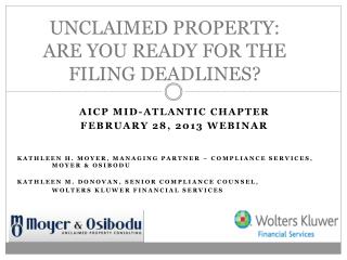 UNCLAIMED PROPERTY: ARE YOU READY FOR THE FILING DEADLINES?