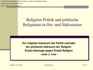 Religiöse Politik und politische Religionen in Ost- und Südostasien