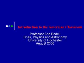 Introduction to the American Classroom