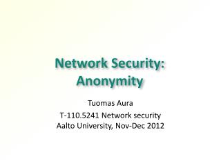 Network Security: Anonymity