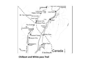 Chilkoot and White pass Trail